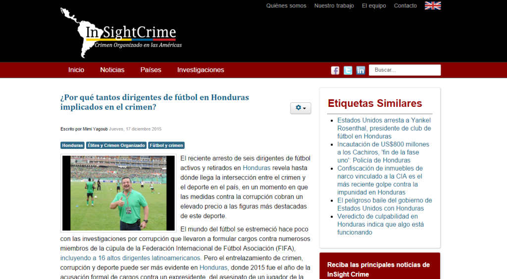 El trabajo periodístico de In Sight Crime para Latinoamérica.
